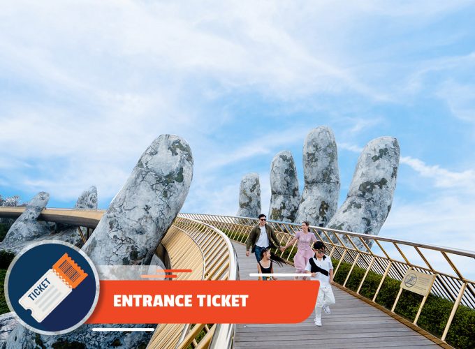 Entry ticket: Ba Na Hills & Golden Bridge
