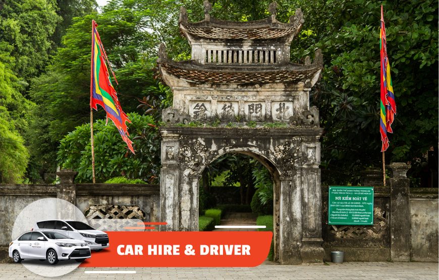 Car Hire & Driver: Hoa Lu – Tam Coc (Full-day)